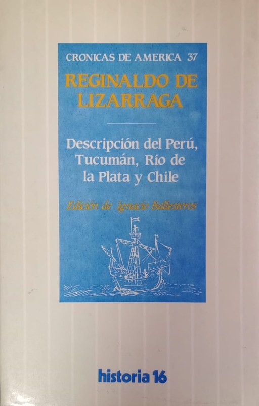 Descripición del Perú, Tucumán, Río de la Plata y Chile