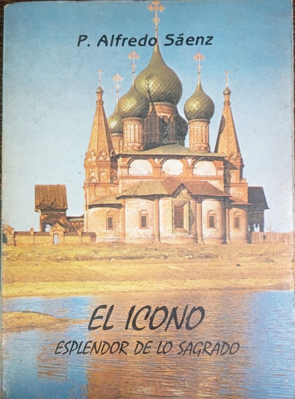 El ícono: Esplendor de lo sagrado