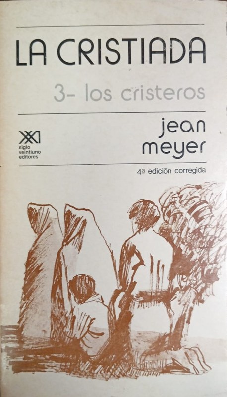 La Cristíada: 3- Los Cristeros