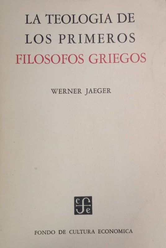La Teología de los primeros Filósofos Griegos