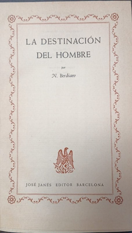La destinación del Hombre