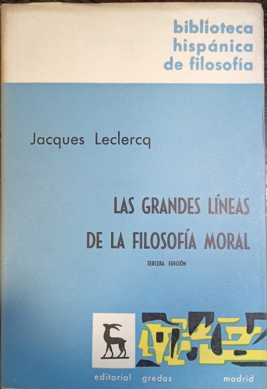 Las grandes líneas de la filosofía moral
