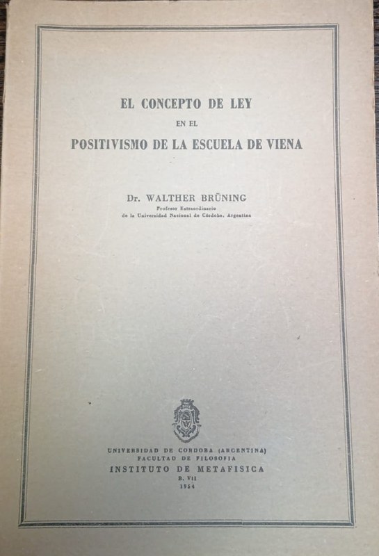 El concepto de Ley en el Positivismo de la Escuela de Viena
