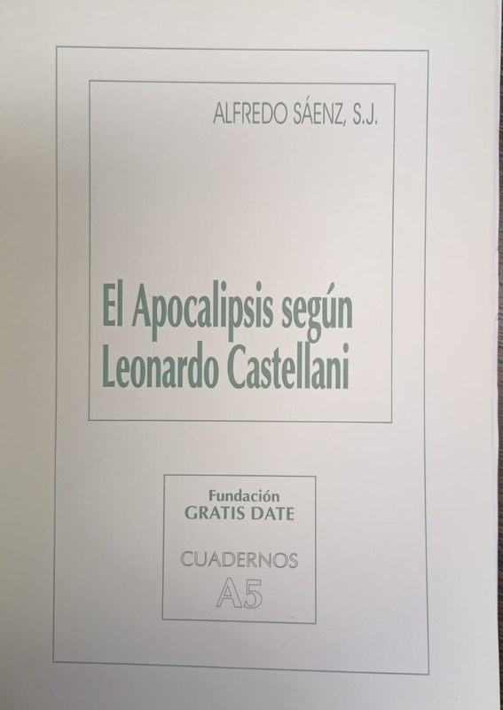 El Apocalipsis según Leonardo Castellani