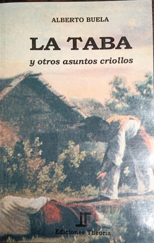 La taba: y otros asuntos criollos