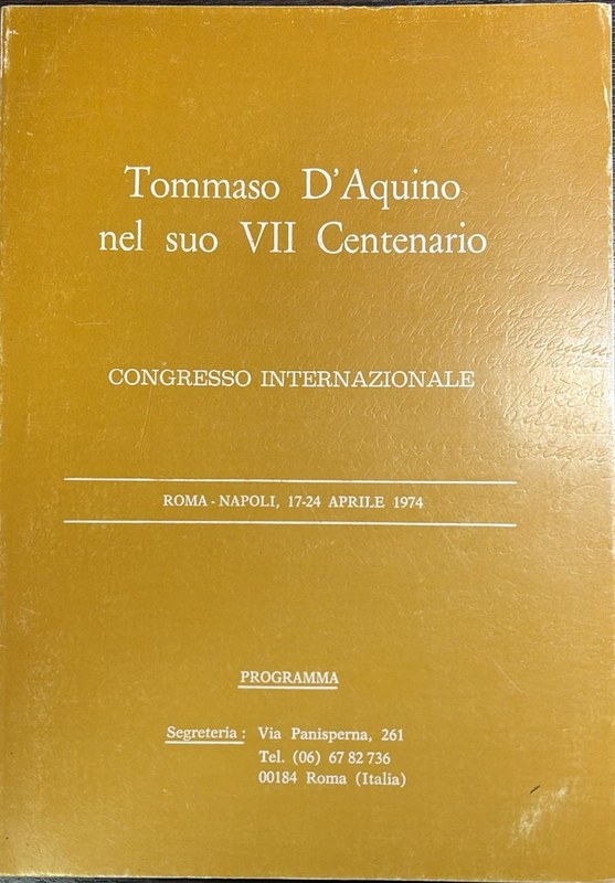 Tommaso d´Aquino nel suo VII Centenario: Congresso Internazionale