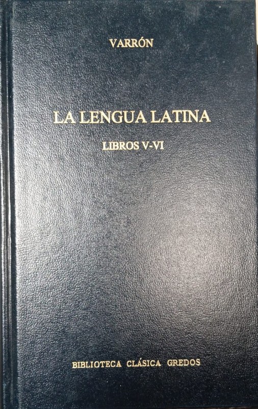 La lengua latina: Libros V-VI
