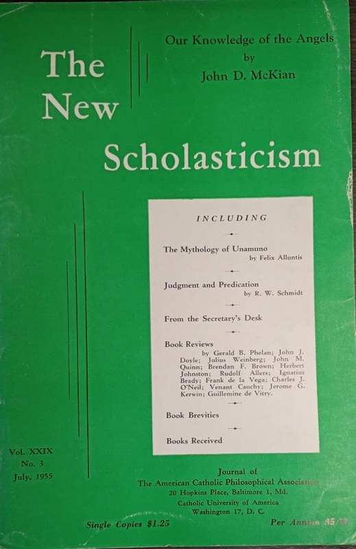 The New Scholasticism: Journal of the American Catholic Philosophical Association