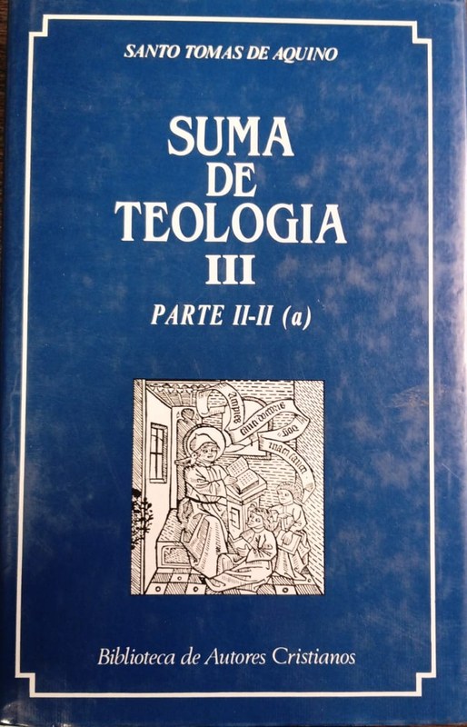 Suma de Teología III: Parte II-II (a)