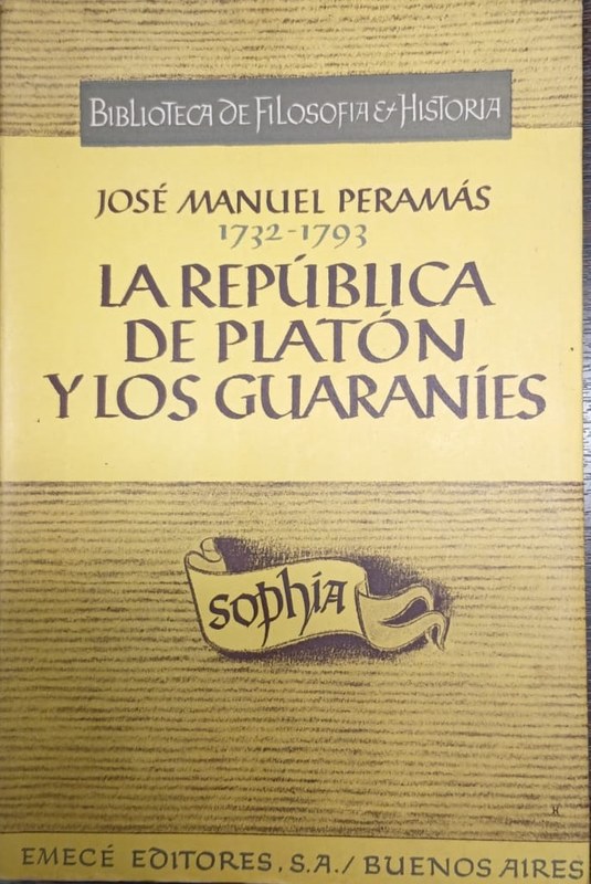 La República de Platón y los Guaraníes