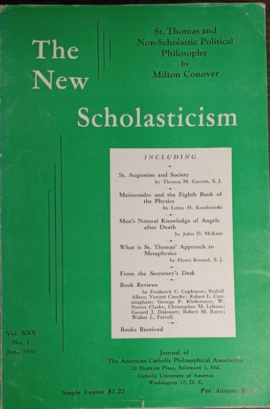 The New Scholasticism: Journal of the American Catholic Philosophical Association