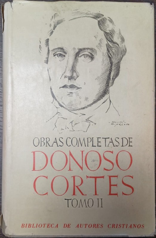 Obras Completas de D. Juan Donoso Cortés: Tomo II