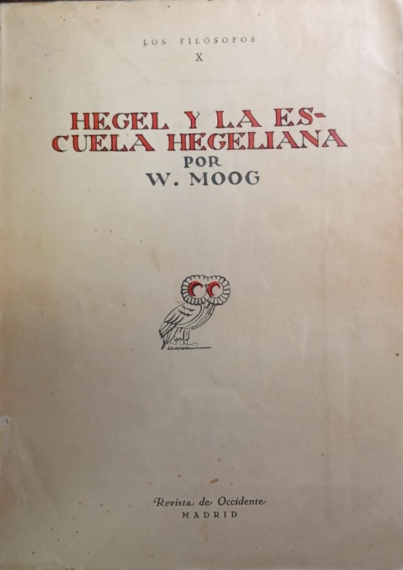 Hegel y la escuela hegeliana