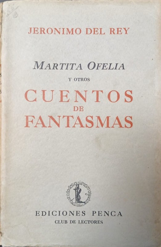 Martita Ofelia: Y otros cuentos de Fantasmas