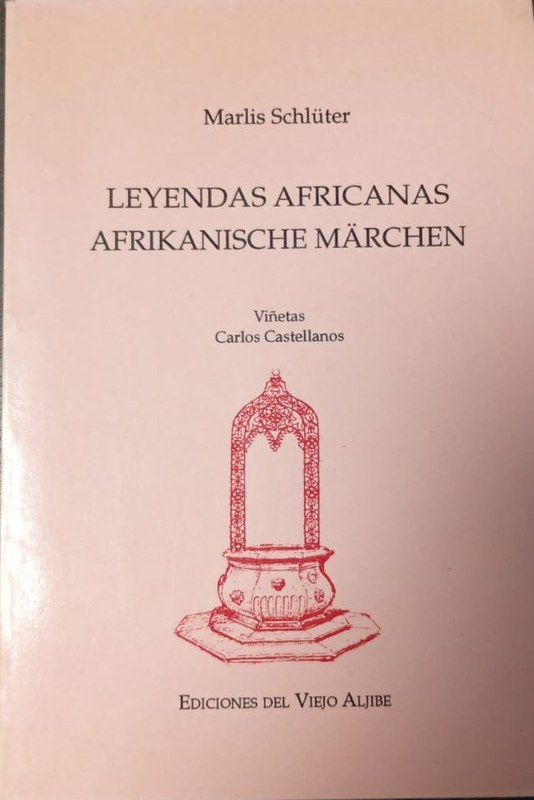 Leyendas africanas (Afrikanische Märchen)