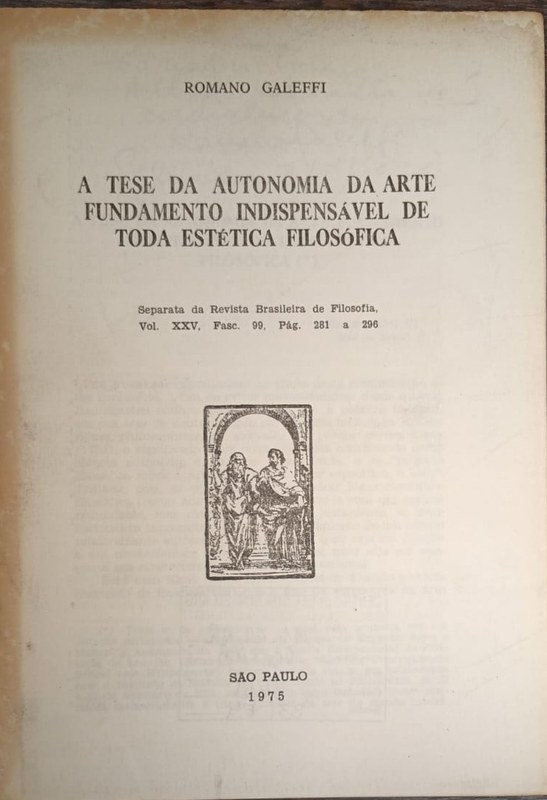 A tese da autonomia da arte, fundamento indispensável de toda estética filosófica