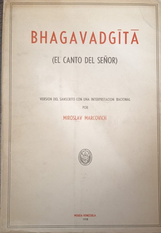 Bhagavadgitá: El canto del Señor