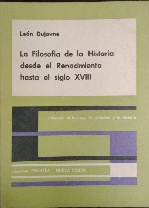 La Filosofía de la Historia desde el Renacimineto hasta el siglo XVIII