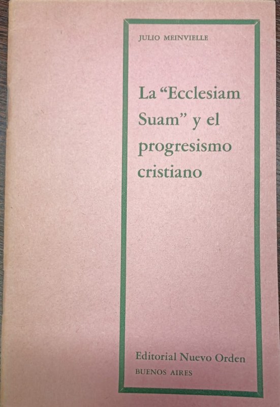 La "Ecclesiam Suam" y el progresismo cristiano