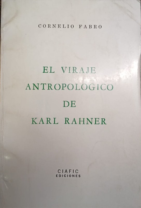 El viraje antropológico de Karl Rahner