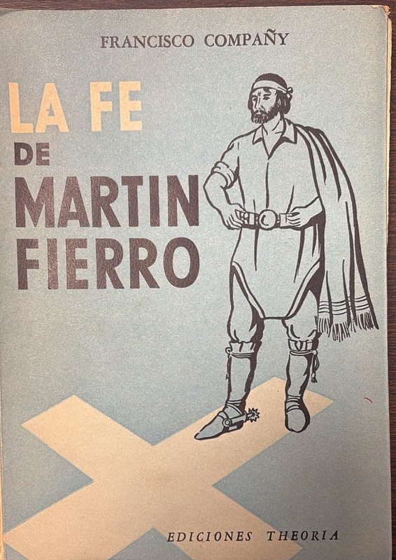 La fe de Martín Fierro