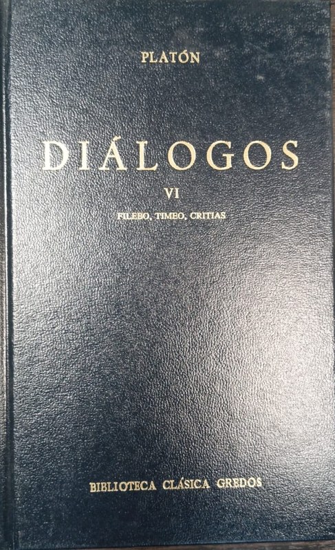 Diálogos: VI Filebo, Timeo, Critias