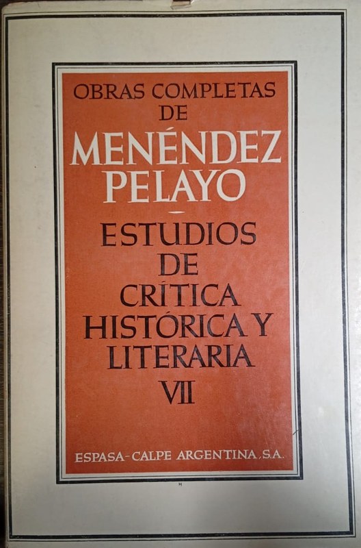 Obras completas de Menéndez Pelayo: Estudios de Crítica histórica y literaria