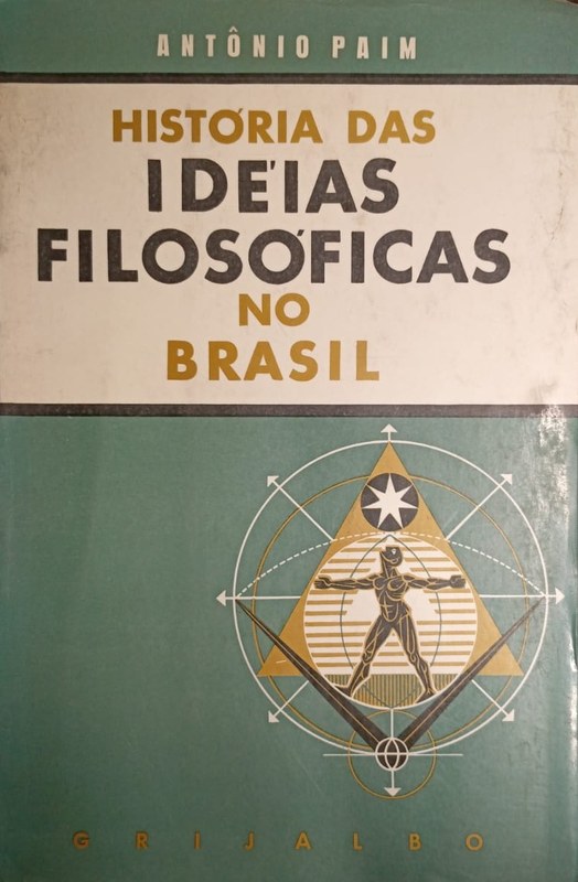História das Idéias Filosóficas no Brasil