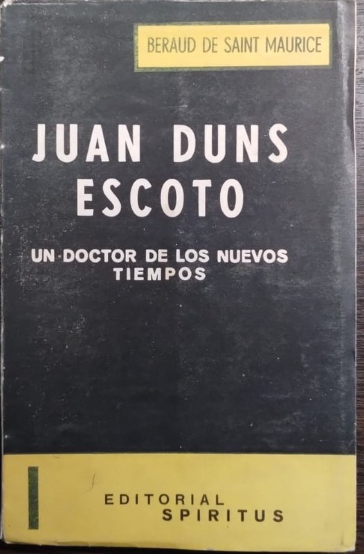 Juan Duns Escoto: Un doctor de los nuevos tiempos