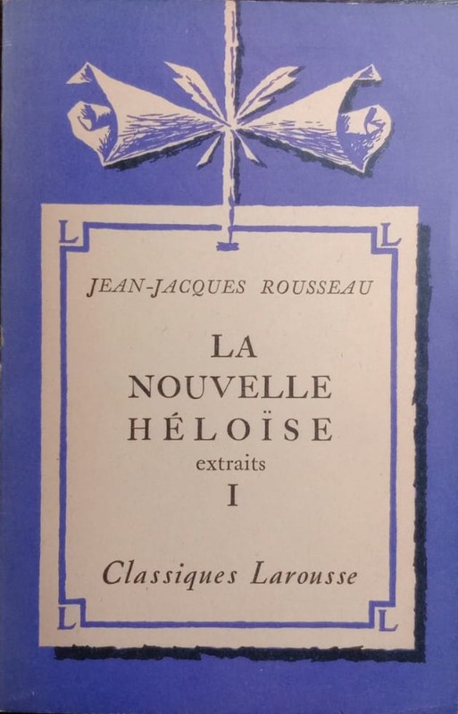 La nouvelle Héloïse: Extraits !