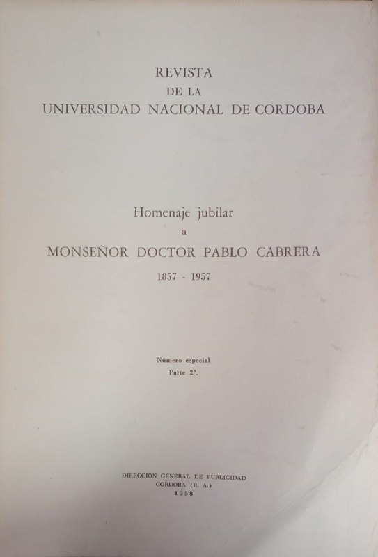 Revista de la Universidad Nacional de Córdoba: Homenaje jubilar a Monseñor Dr. Pablo Cabrera