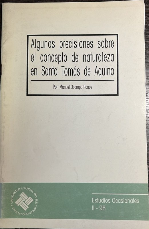 Algunas precisiones sobre el concepto de naturaleza en Santo Tomás de Aquino