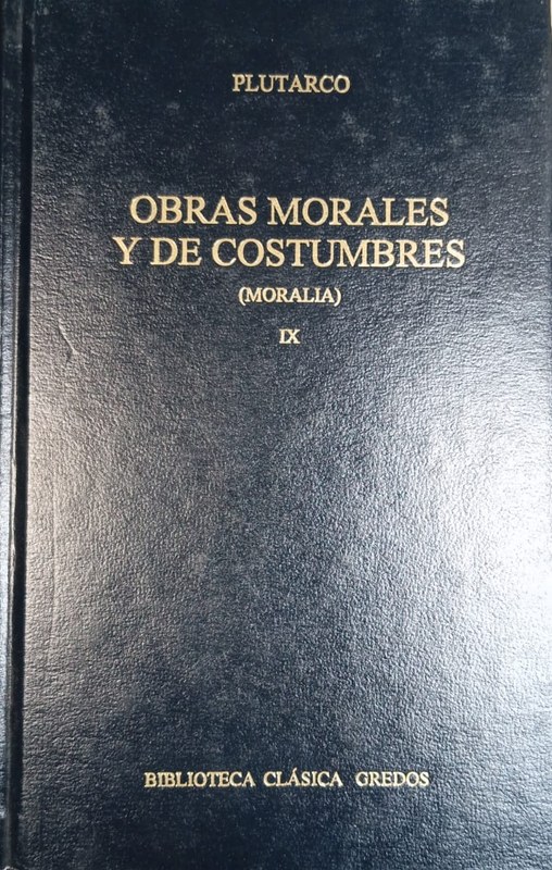Obras morales y de costumbres (Moralia): Libro IX