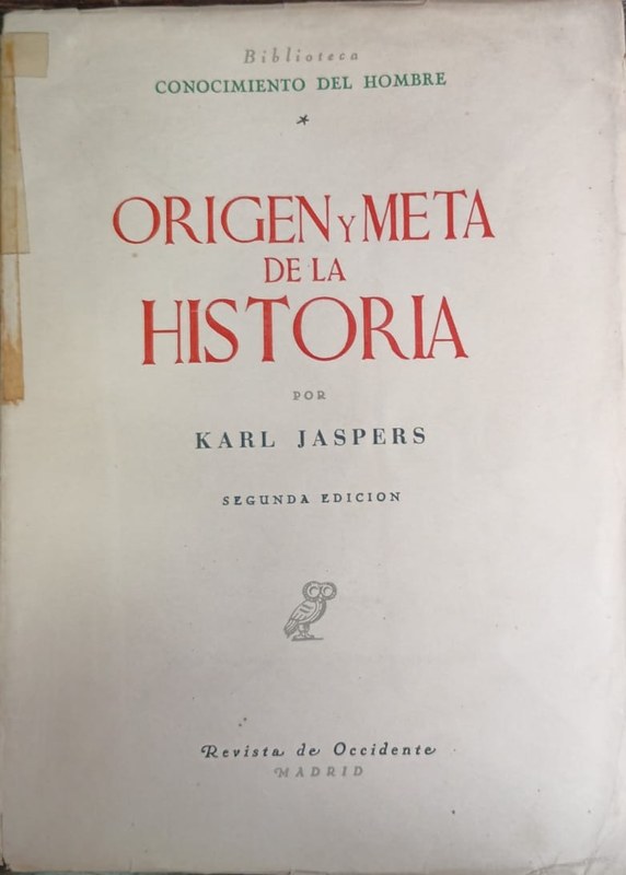 Origen y meta de la Historia