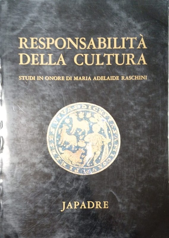 Responsabilità della Cultura: Studi in onore di María Adelaide Raschini