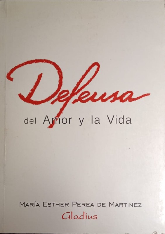 Defensa del Amor y la Vida
