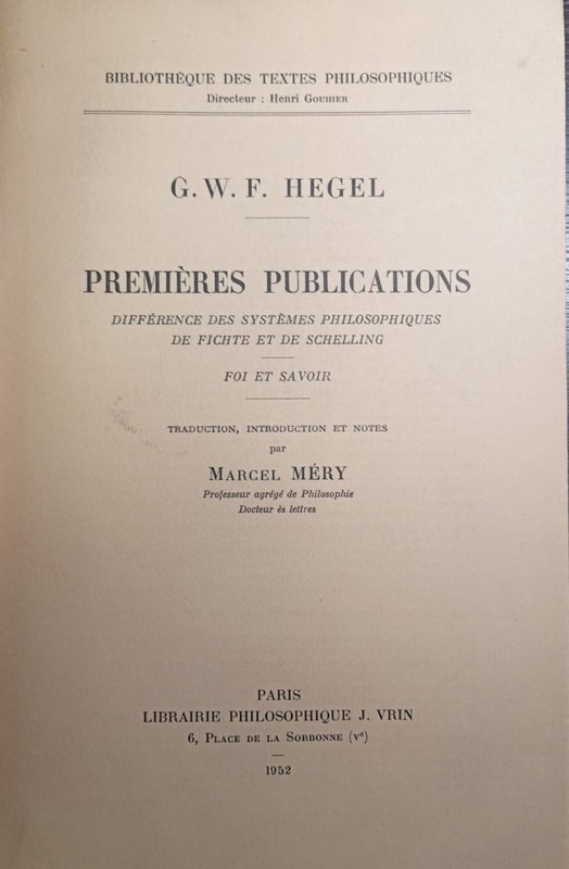 Premières publications: Différence des systèmes philosophiques de Fichte et de Schelling