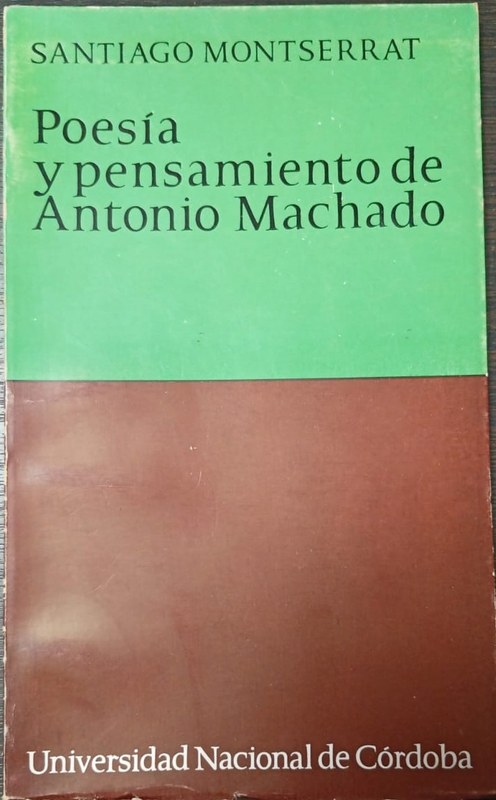 Poesía y pensamiento de Antonio Machado