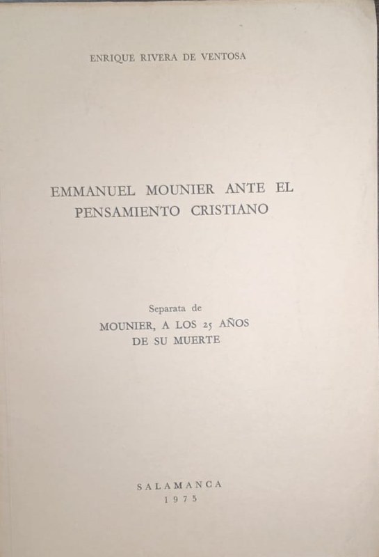 Emmanuel Mounier ante el pensamiento cristiano: Separata de Mounier, a los 25 años de su muerte