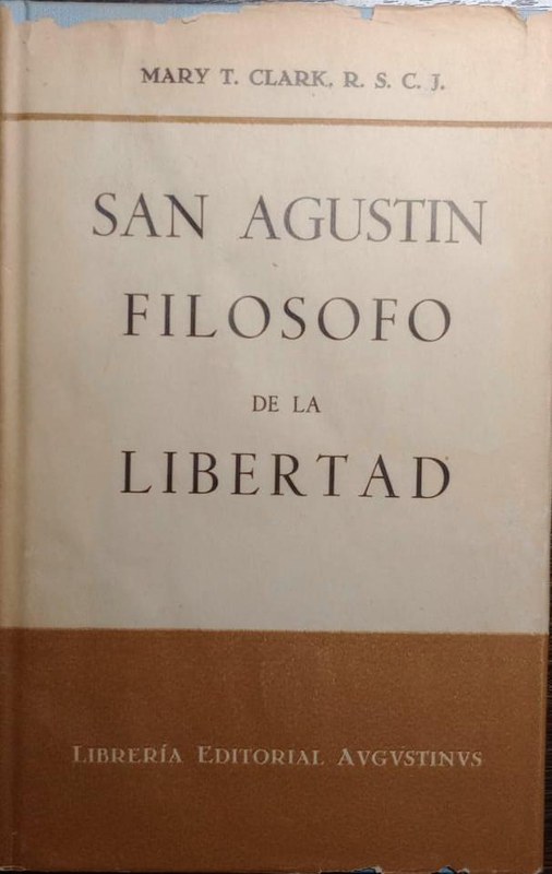 San Agustín filósofo de la libertad