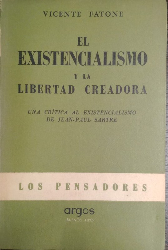 El existencialismo y la libertad creadora