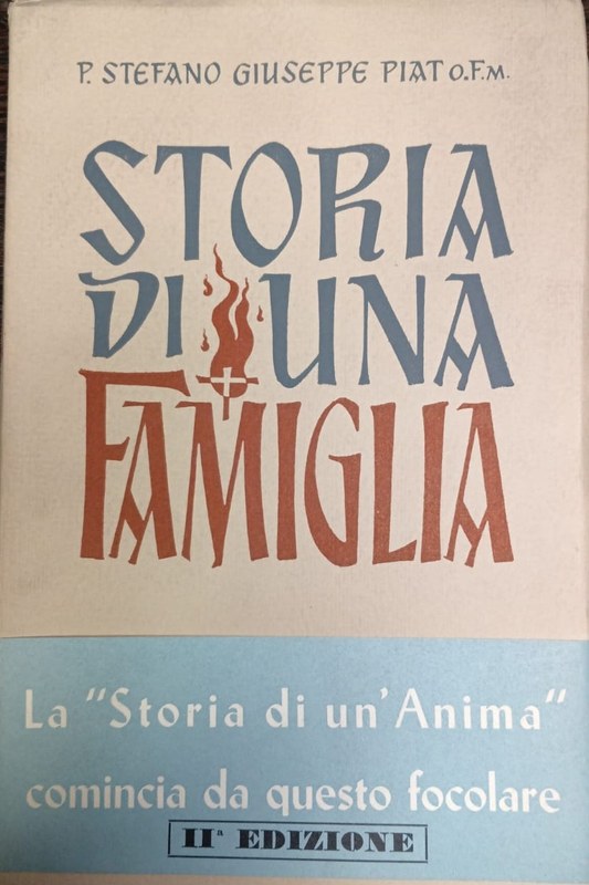 Storia di una Famiglia: Una Scuola di Santità