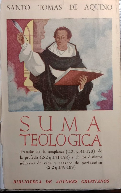Suma Teológica: Tomo X- Tratados de la templanza, de la profecía y de los distintos géneros de vida y estados de perfección