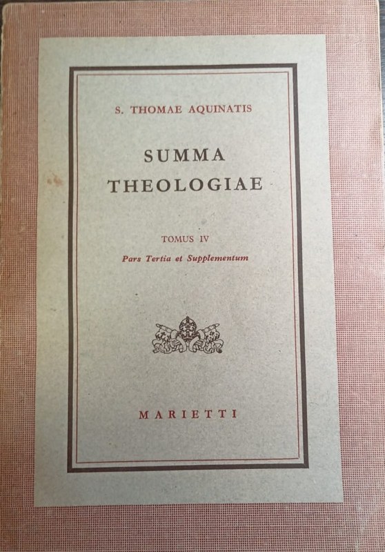 Summa Teologiae: Tomus IV Pars Tertia et Suplementum