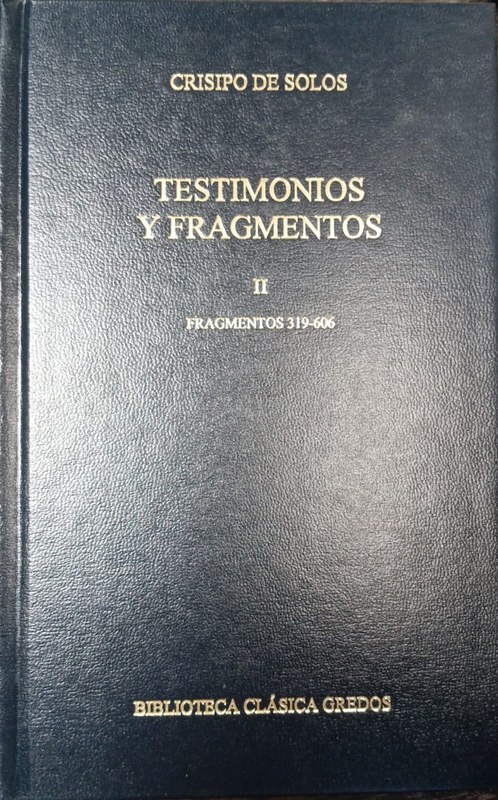 Testimonios y fragmentos: Libro II (Fragmentos 319-606)