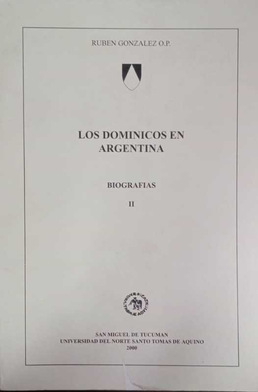 Los dominicos en Argentina: Biografías II