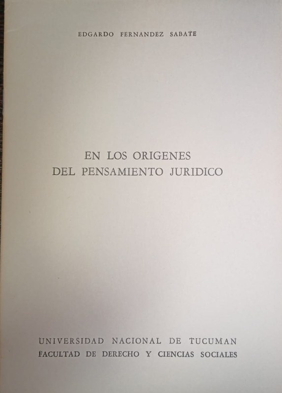 En los orígenes del pensamiento jurídico