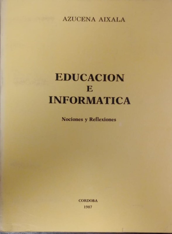Educación e informática: Nociones y Reflexiones
