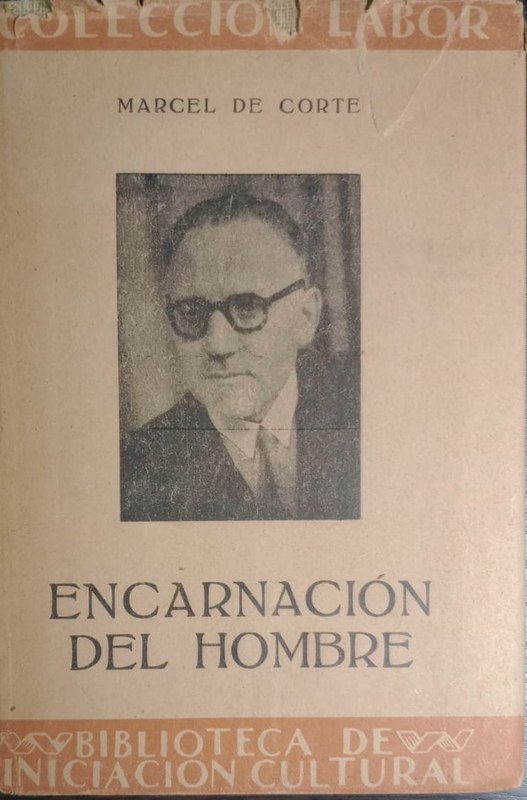 Encarnación del Hombre: Psicología de las Costumbres Contemporáneas