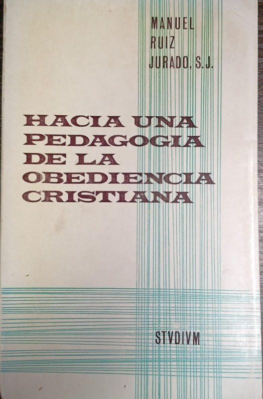 Hacia una pedagogía de la Obediencia Cristiana